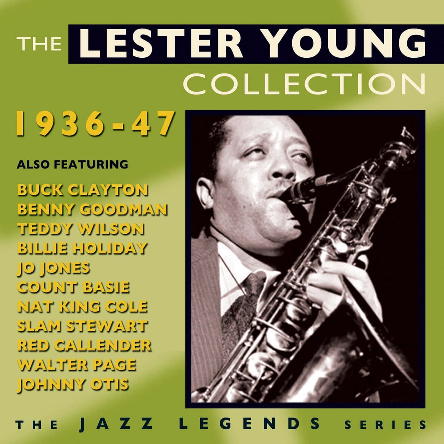 The Lester Young Collection From 1936-47 Wallpaper