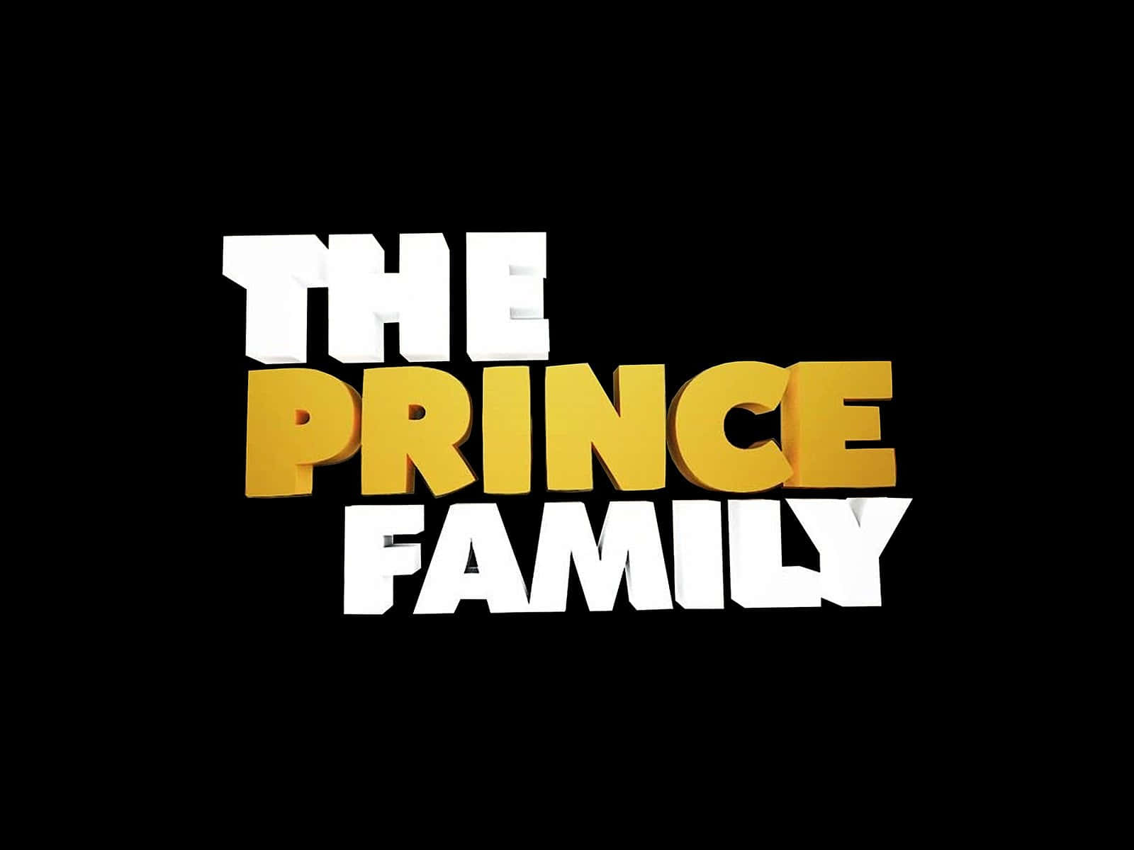 The Prince Family - a strong and loving family Wallpaper