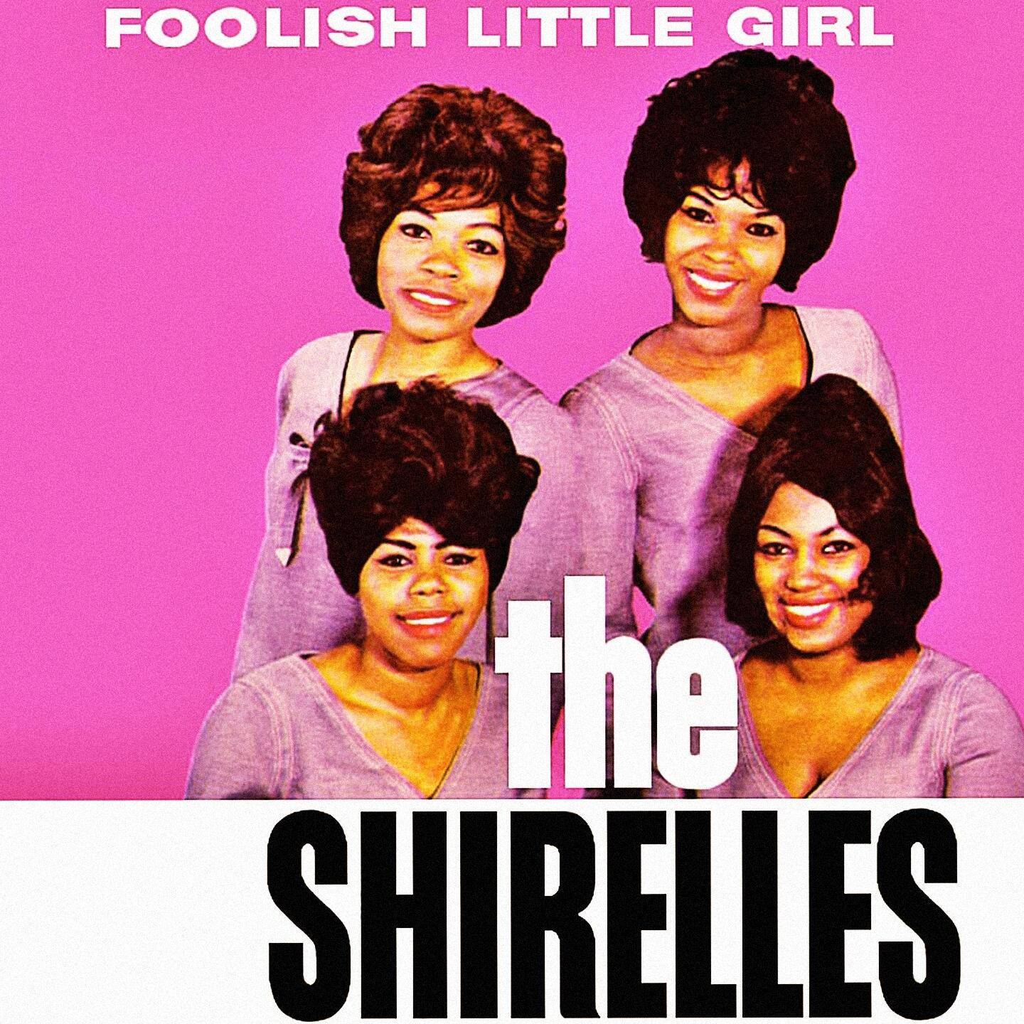 The Shirelles Foolish Little Girl Song 1963 Wallpaper
