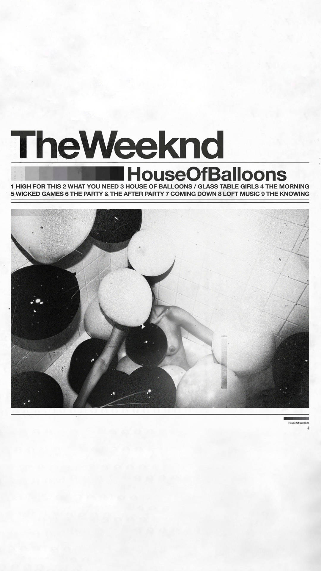 The Weeknd House Of Balloons Wallpaper