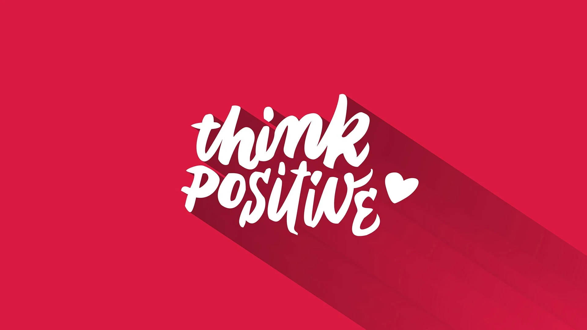 "Think Positive - Inspirational Typography" Wallpaper