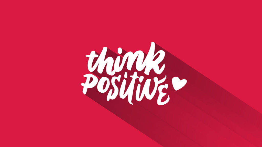 Think Positive Typography Wallpaper