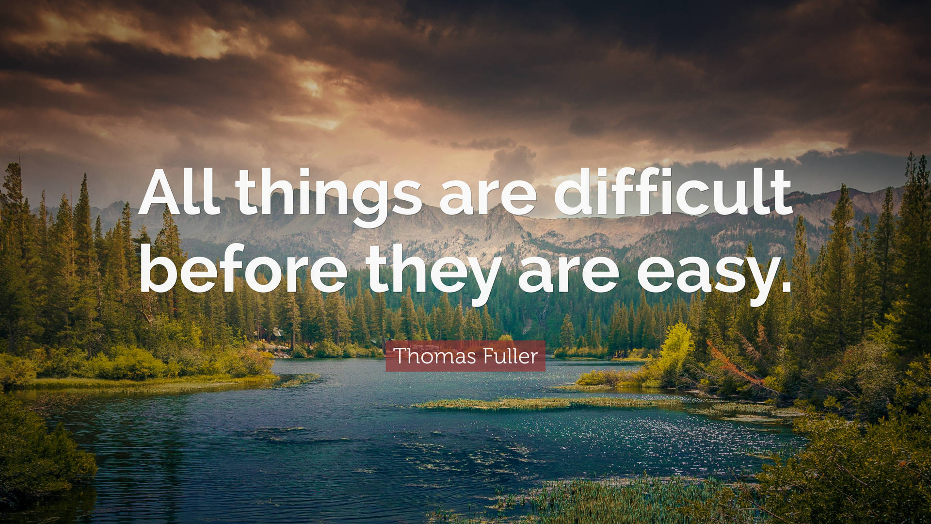 Thomas Fuller Positive Quotes