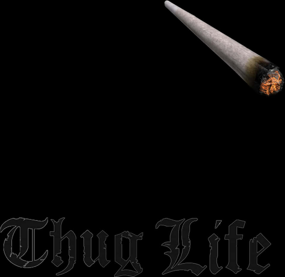 Download Thug Life Jointand Text | Wallpapers.com