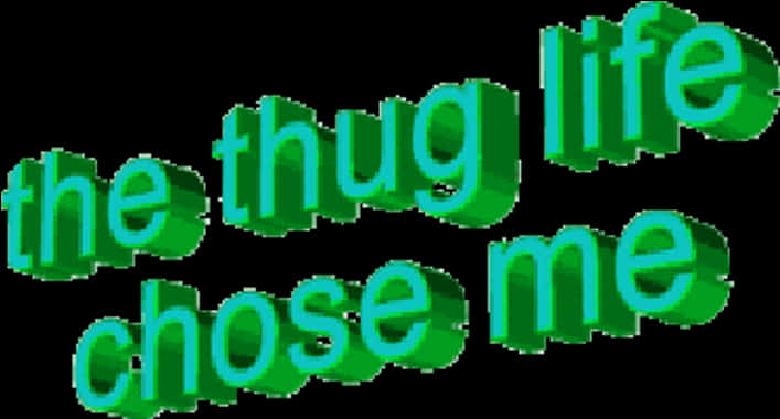Thug Life Phrase Green Text PNG