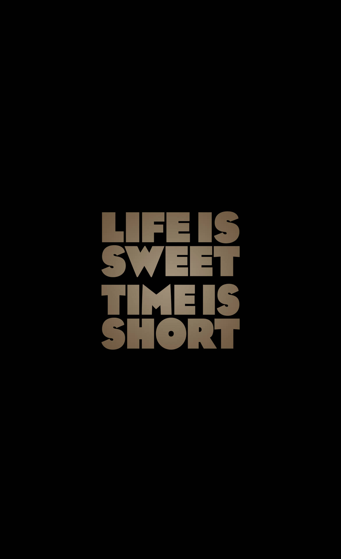 Time Is Short Quote Wallpaper