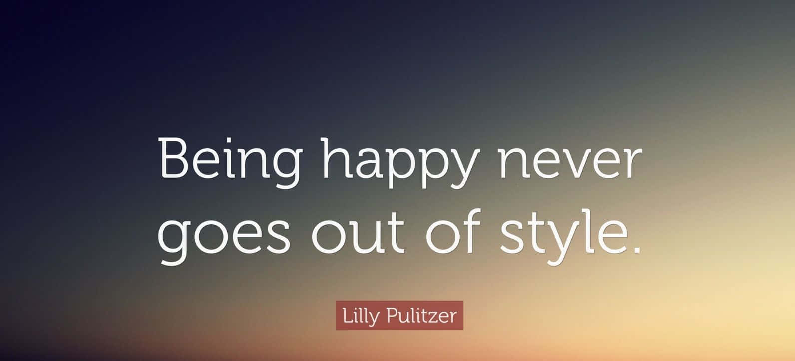 Timeless Happiness Quote Lilly Pulitzer Wallpaper