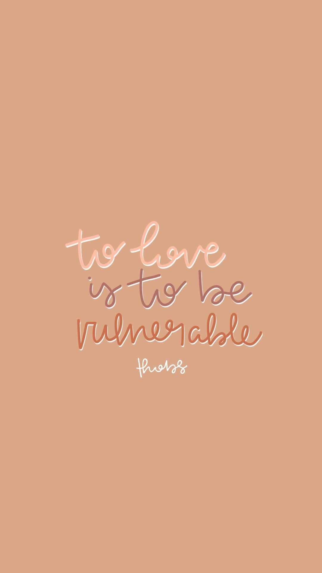To Love Vulnerable Wallpaper