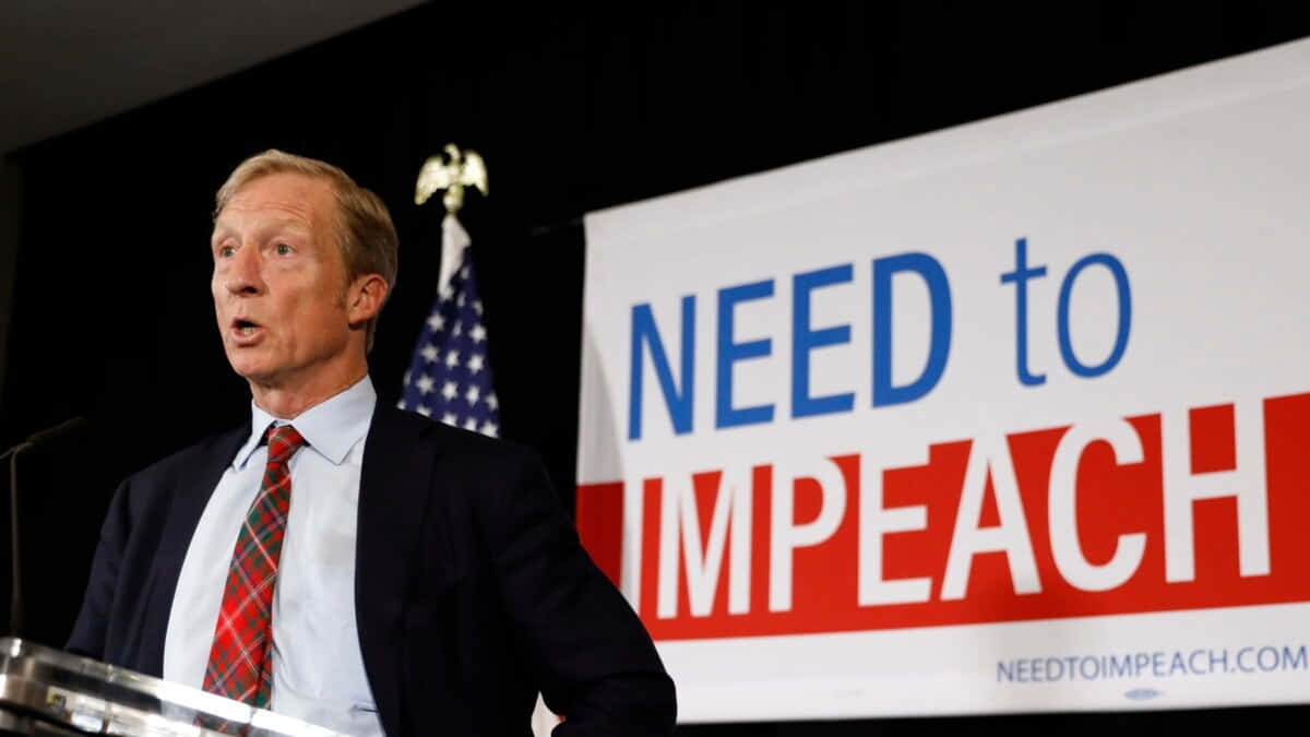 Tom Steyer Need To Impeach Initiative Wallpaper