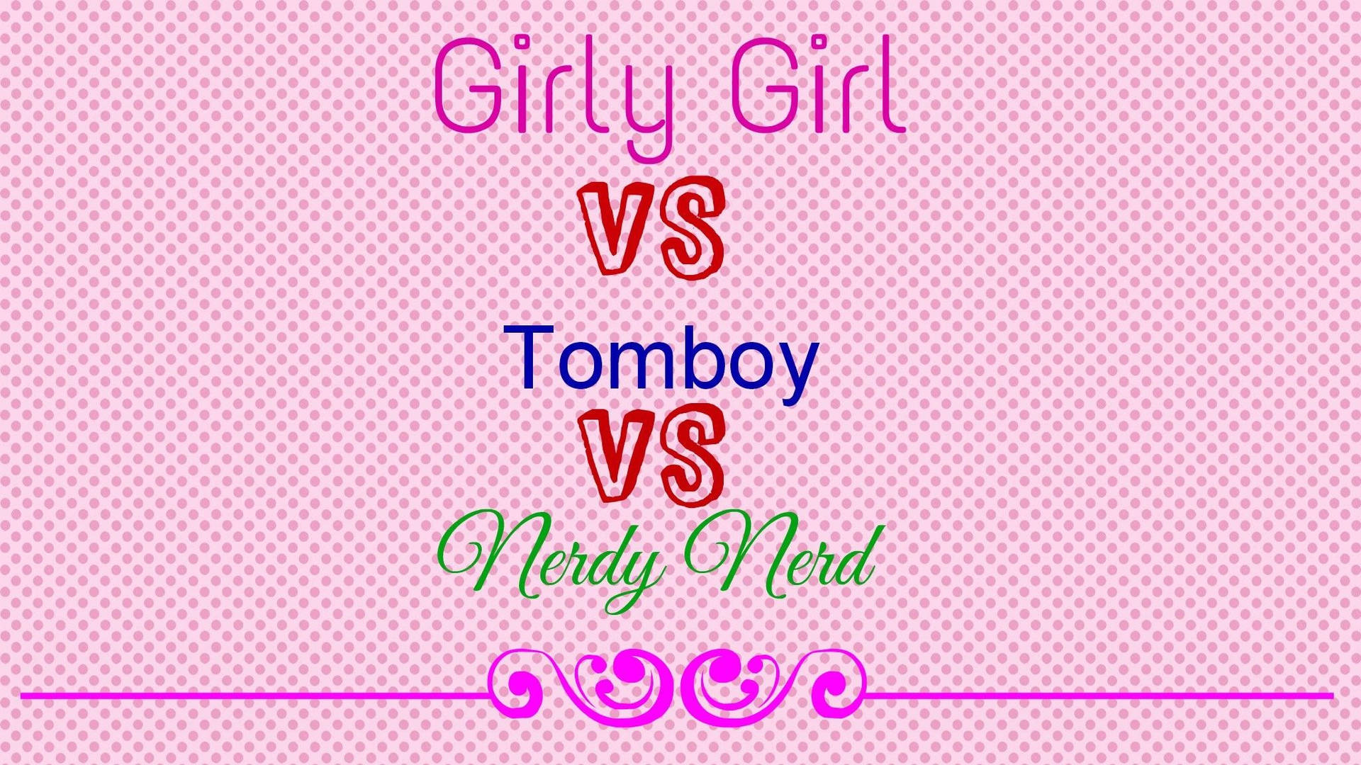 Tomboy Aesthetic Versus Girl Quote Wallpaper