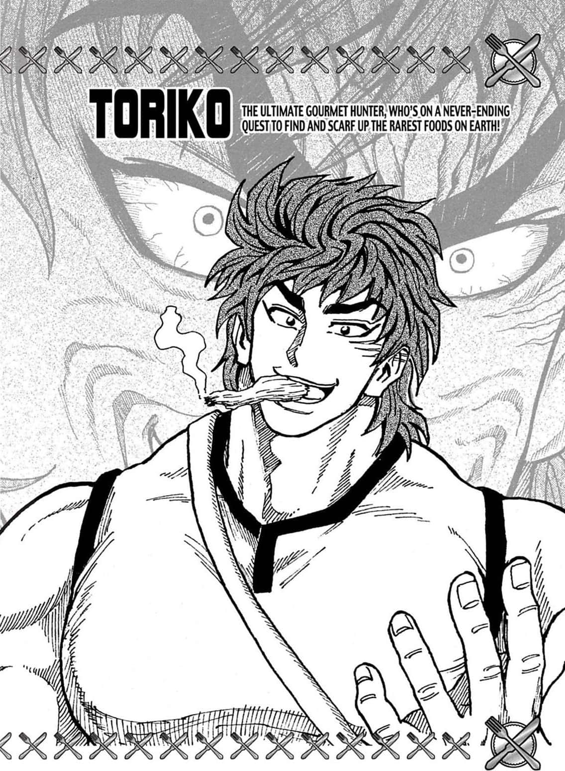 The proud and powerful Toriko, pushing the boundaries of strength and courage." Wallpaper