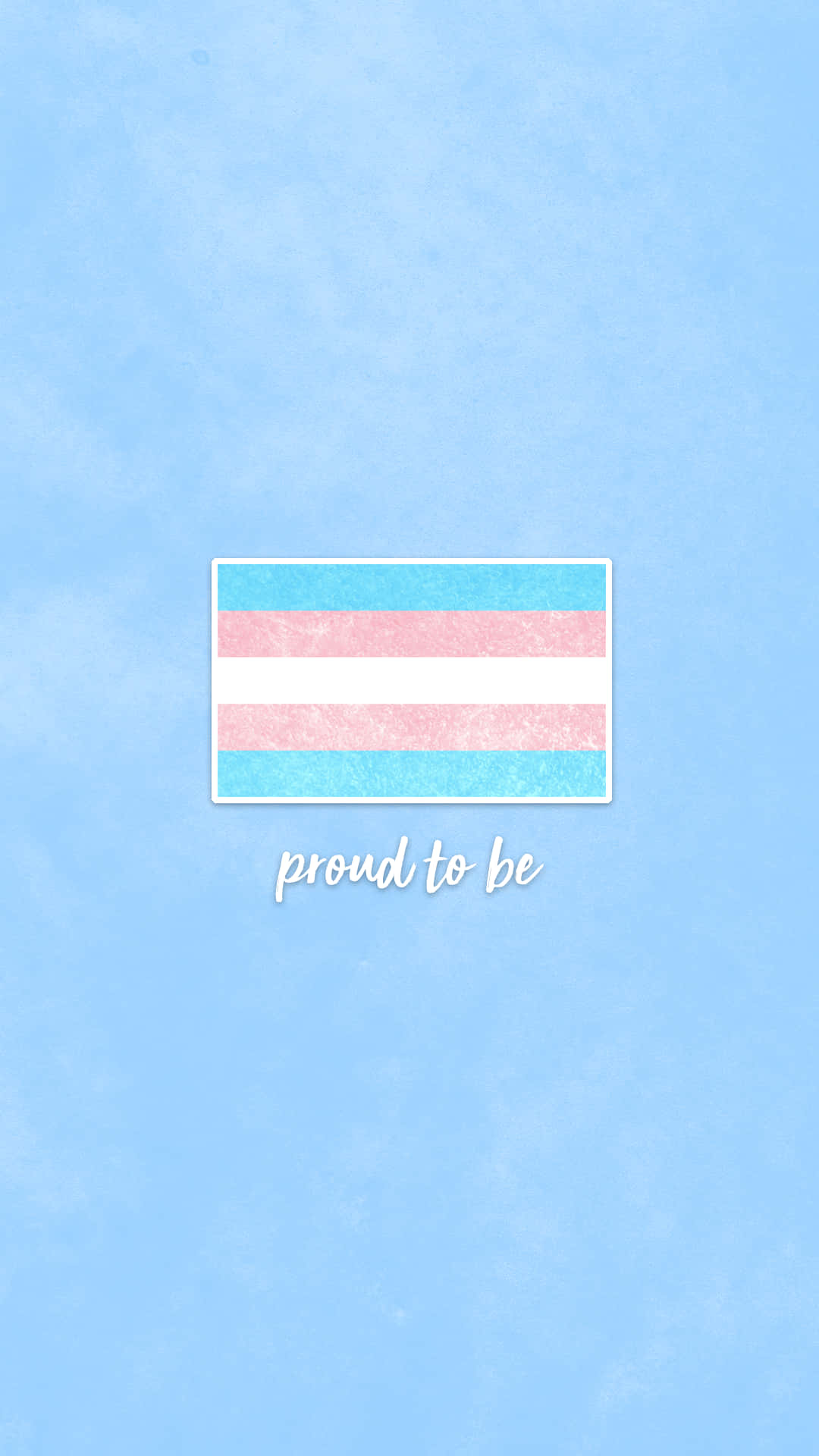 Proud To Be Trans On Blue Background Wallpaper
