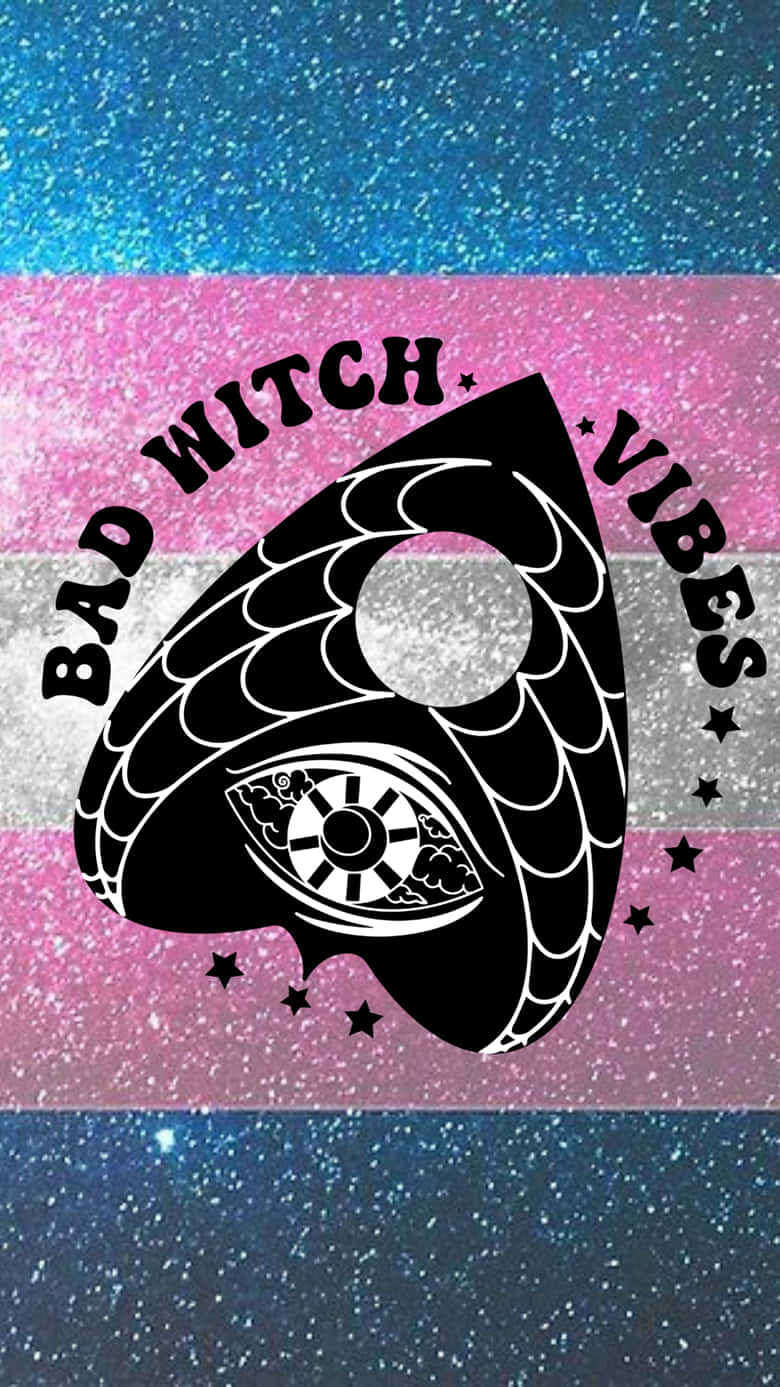 A Rainbow Flag With The Words'bad Witch Vibes' Wallpaper