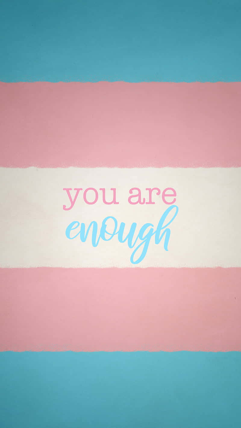 Du er nok - transgender flag baggrund Wallpaper