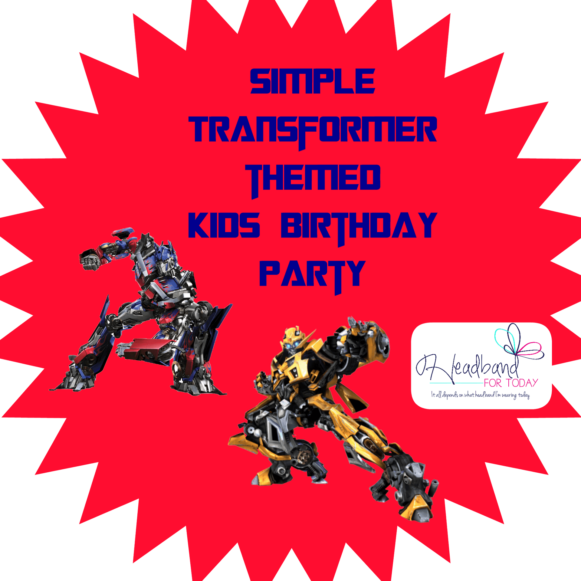 Transformers Birthday Party Ideas PNG