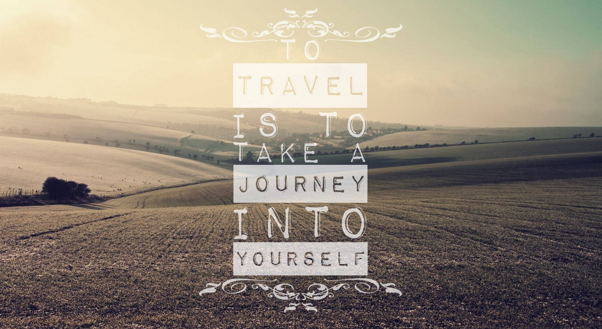 Travel And Journey Quotes Desktop Wallpaper