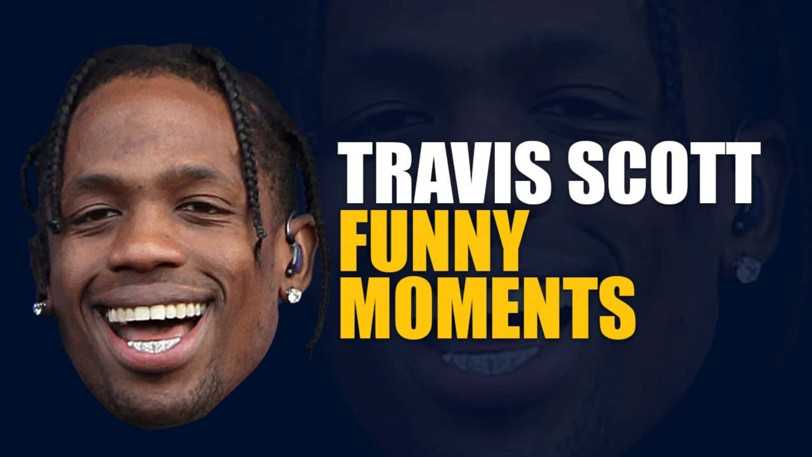 Laughing Out Loud With Travis Scott