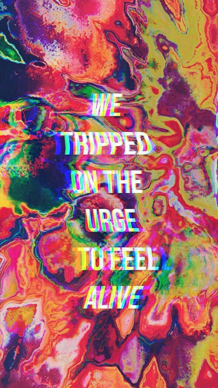 Trippy Dope Quote Wallpaper
