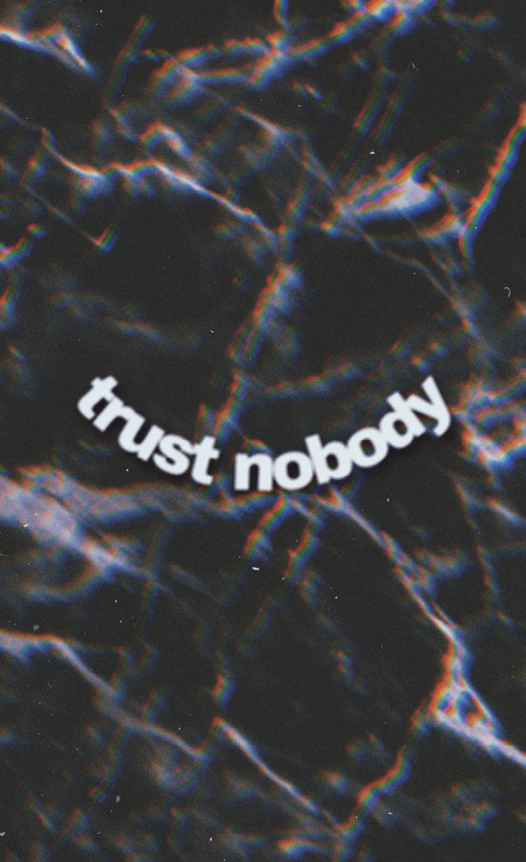 Trust Nobody Quote Wallpaper