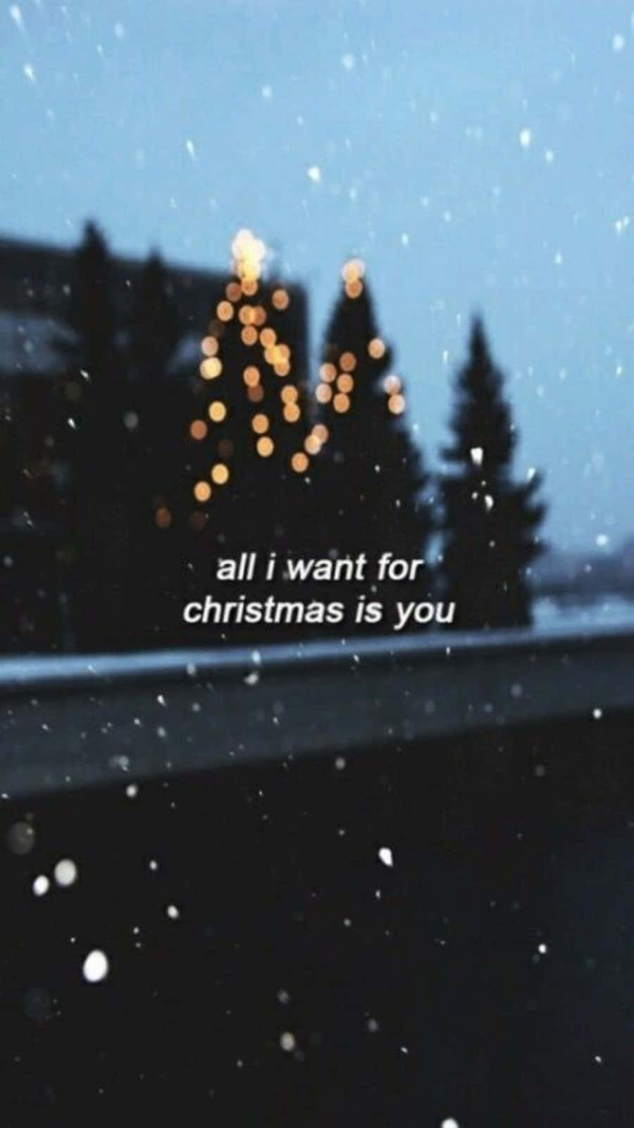 Tumblr Christmas All I Want Is You Wallpaper