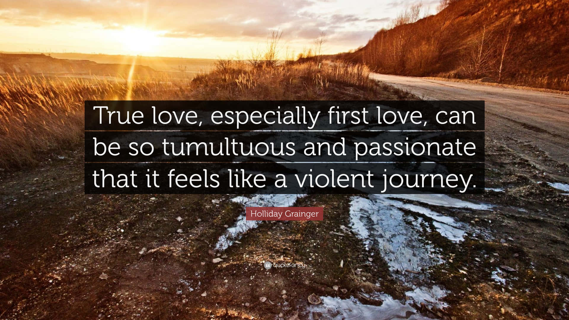 Tumultuous Love Quote Wallpaper