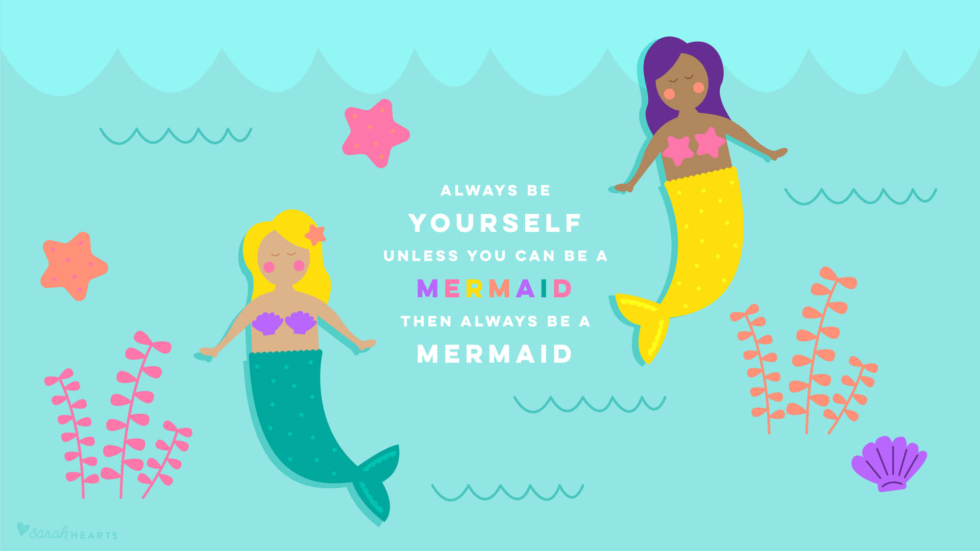 Two Mermaids With Witty Quote Wallpaper