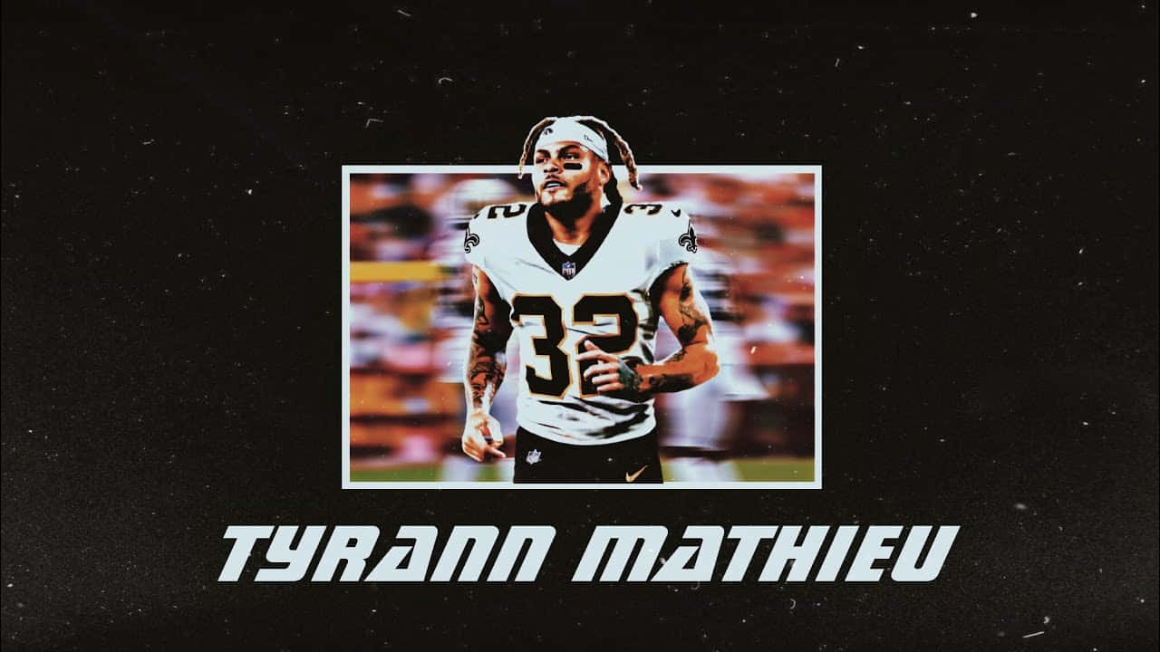 Tyrann Mathieu Is Ready For Domination On The Field Wallpaper