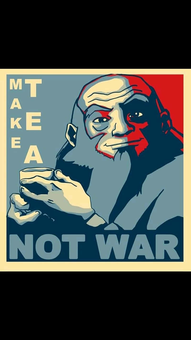 Oom Iroh Maak Thee, Geen Oorlog Poster Achtergrond