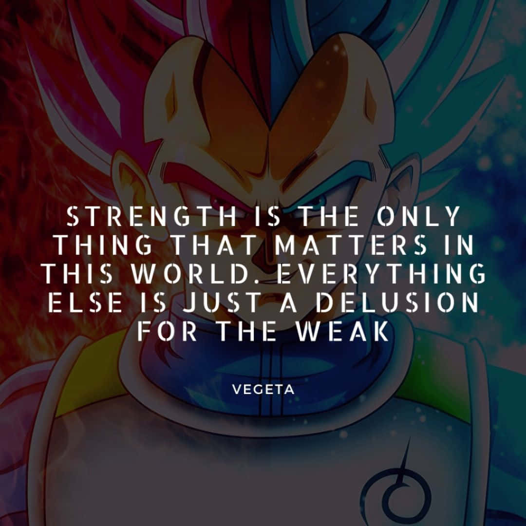 Inspirational Vegeta Quote on Strength and Perseverance Wallpaper