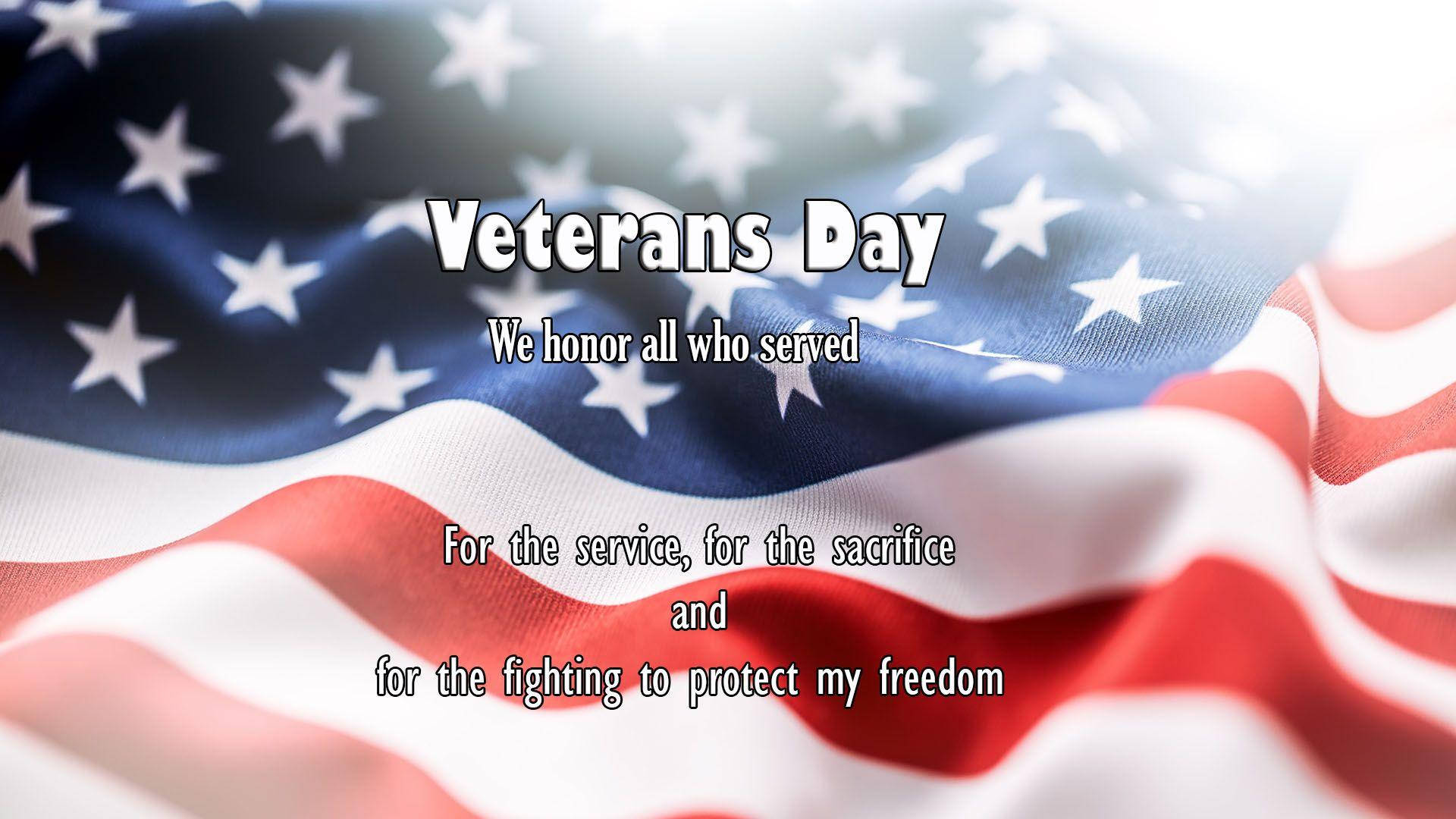 Veterans Day We Honor Your Service Wallpaper