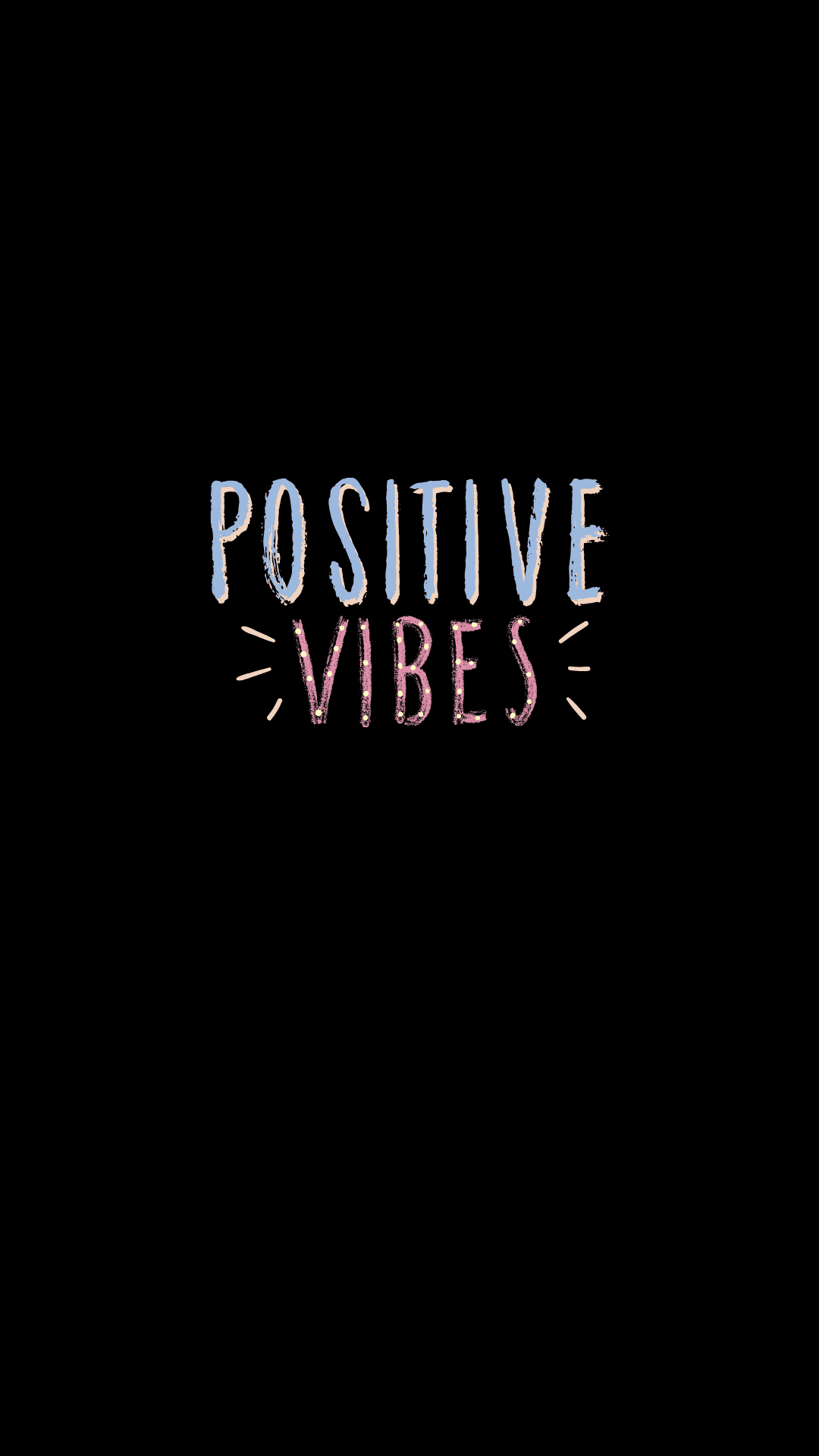 positive vibes - t-shirt Background — Bold colorful text reads positive vibes against a solid black background with chalk-like texture.