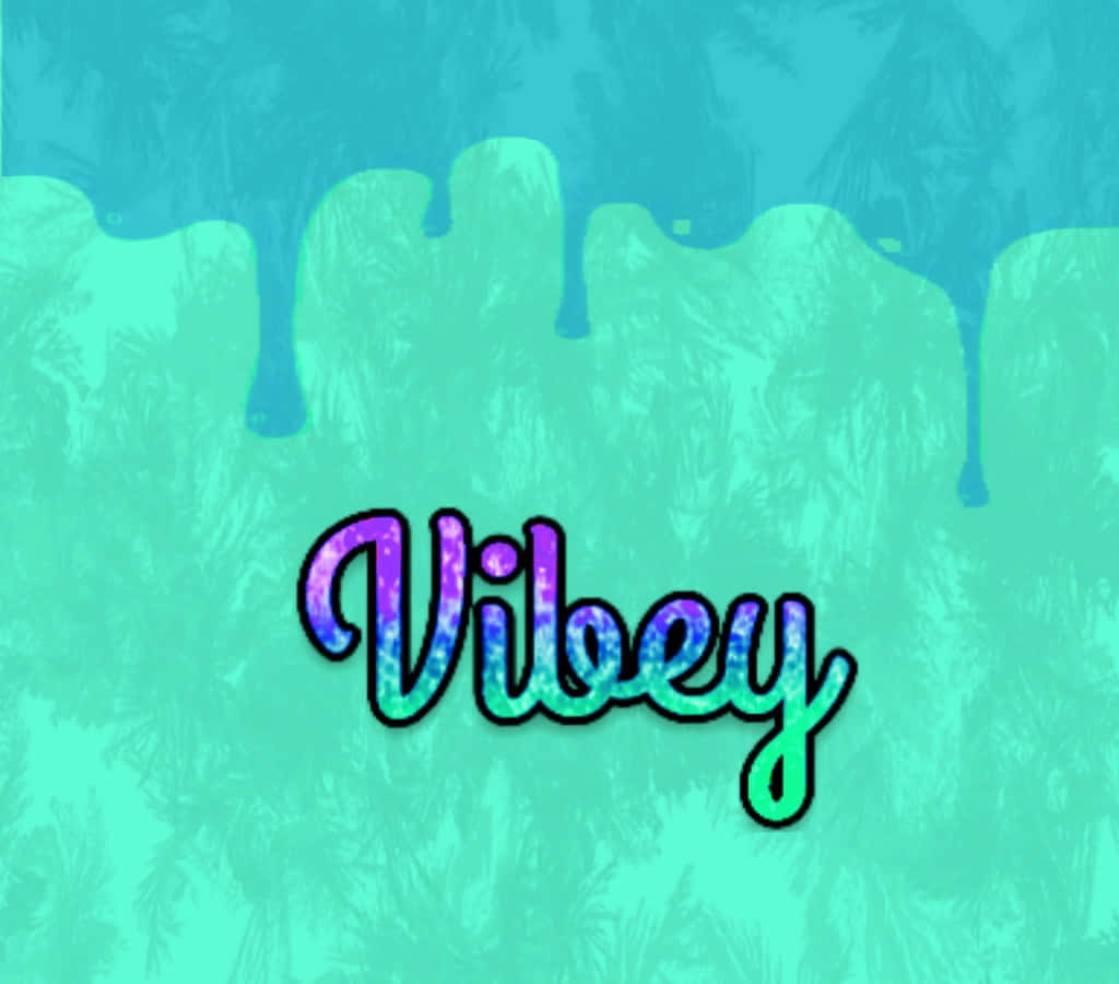 A Blue And Purple Background With The Word Vibey
