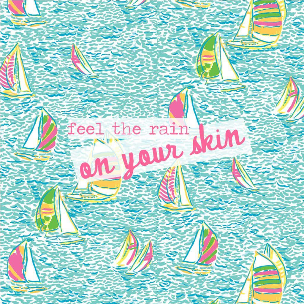 Et plakat med sejlskibe og ordene Mærk regndråberne på din hud Wallpaper