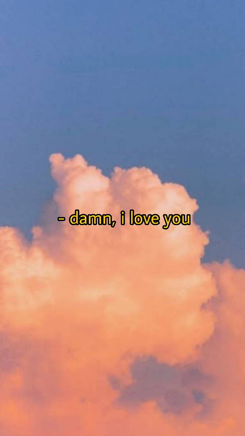 Vintage Aesthetic Clouds Love Quote Background