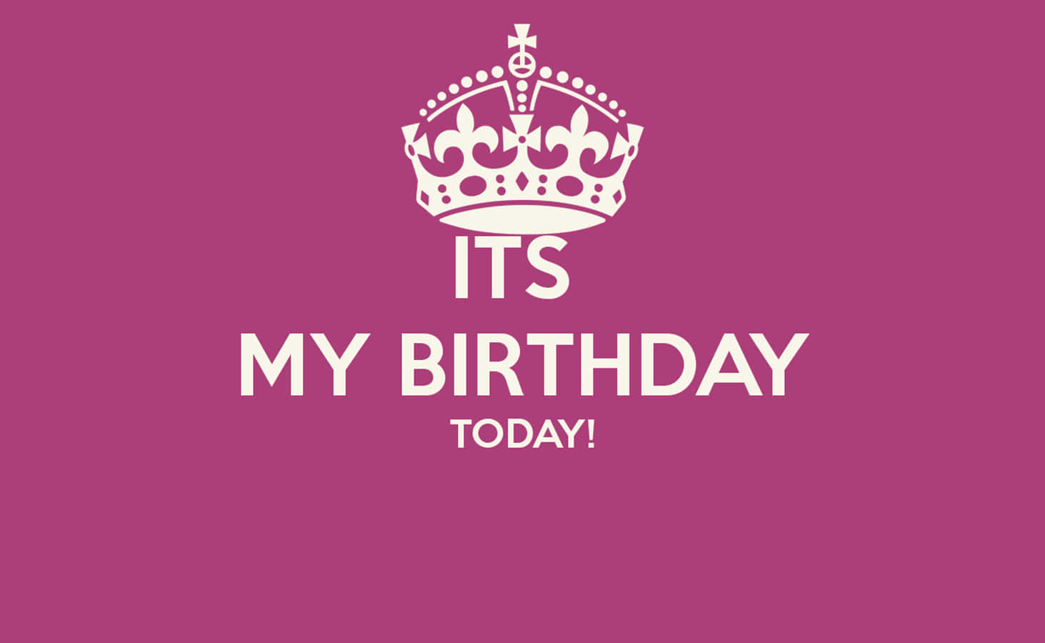Violet It Is My Birthday Today Poster Wallpaper