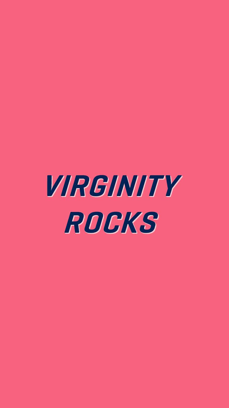 Virginity Rocks Pink Background Wallpaper