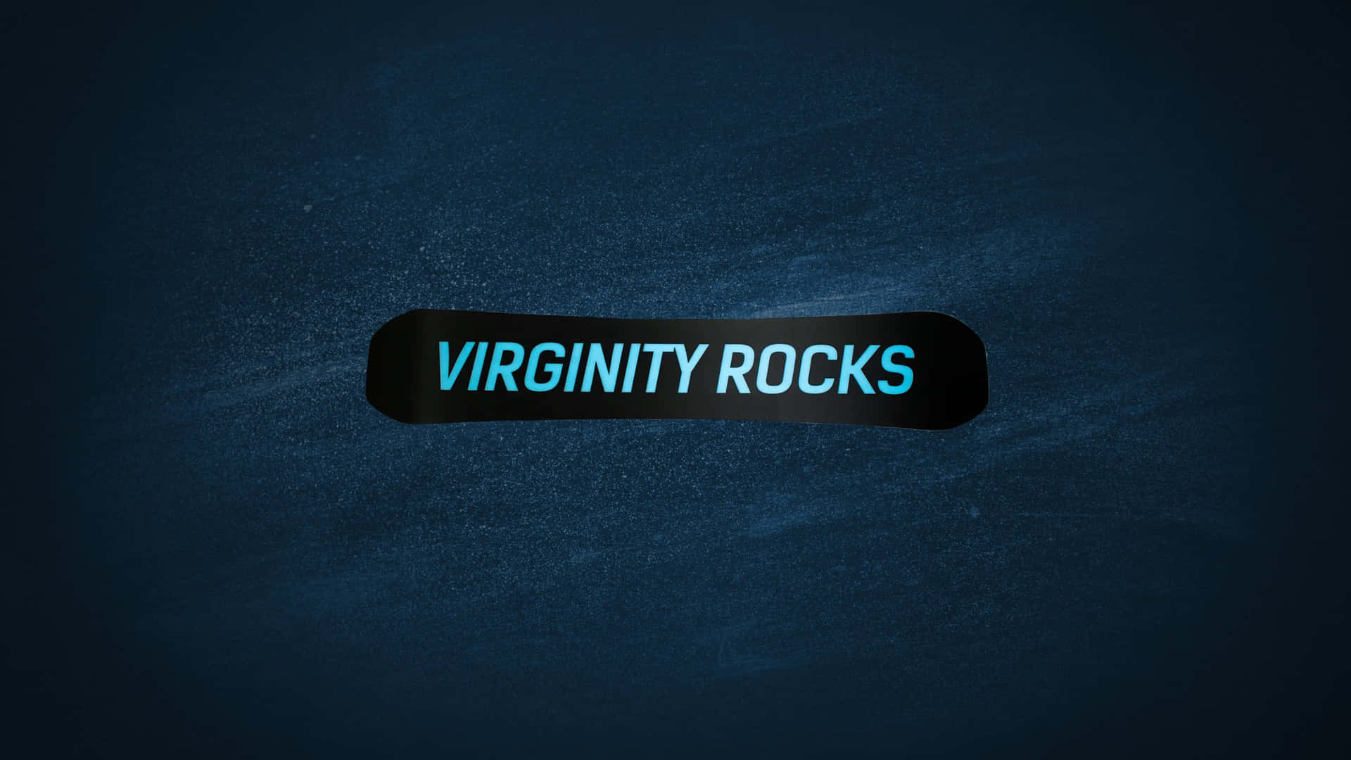 Virginity Rocks Texton Blue Background Wallpaper