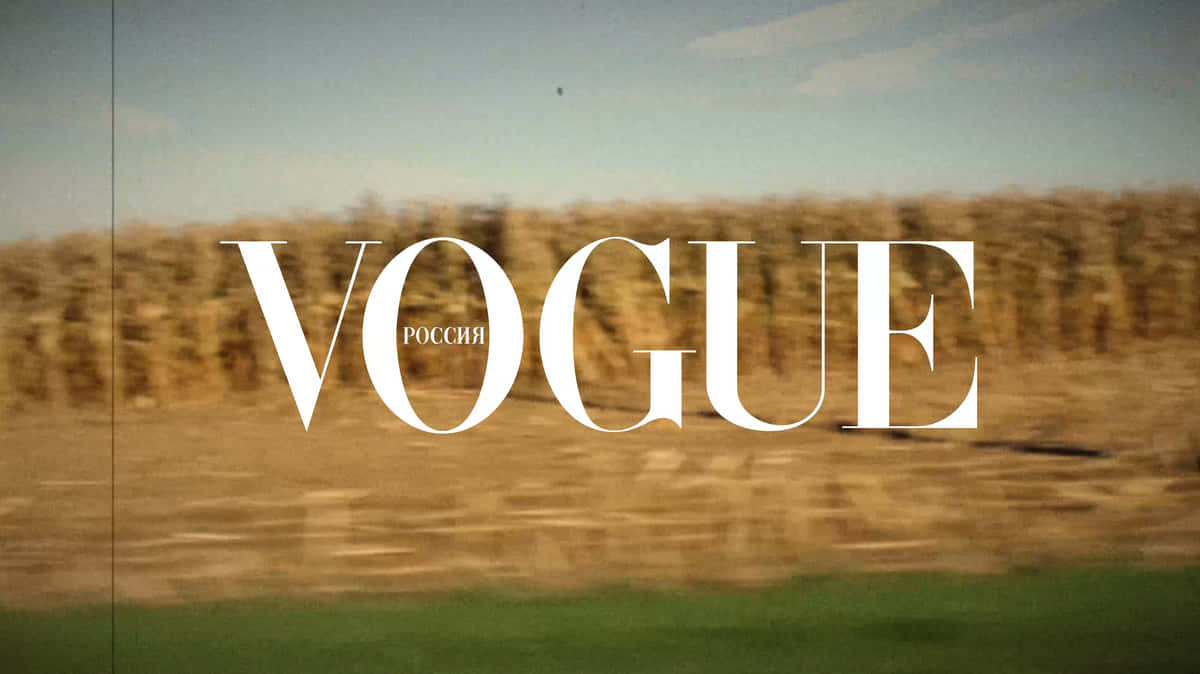 Vogue Russia Logo Over Blurry Landscape Wallpaper