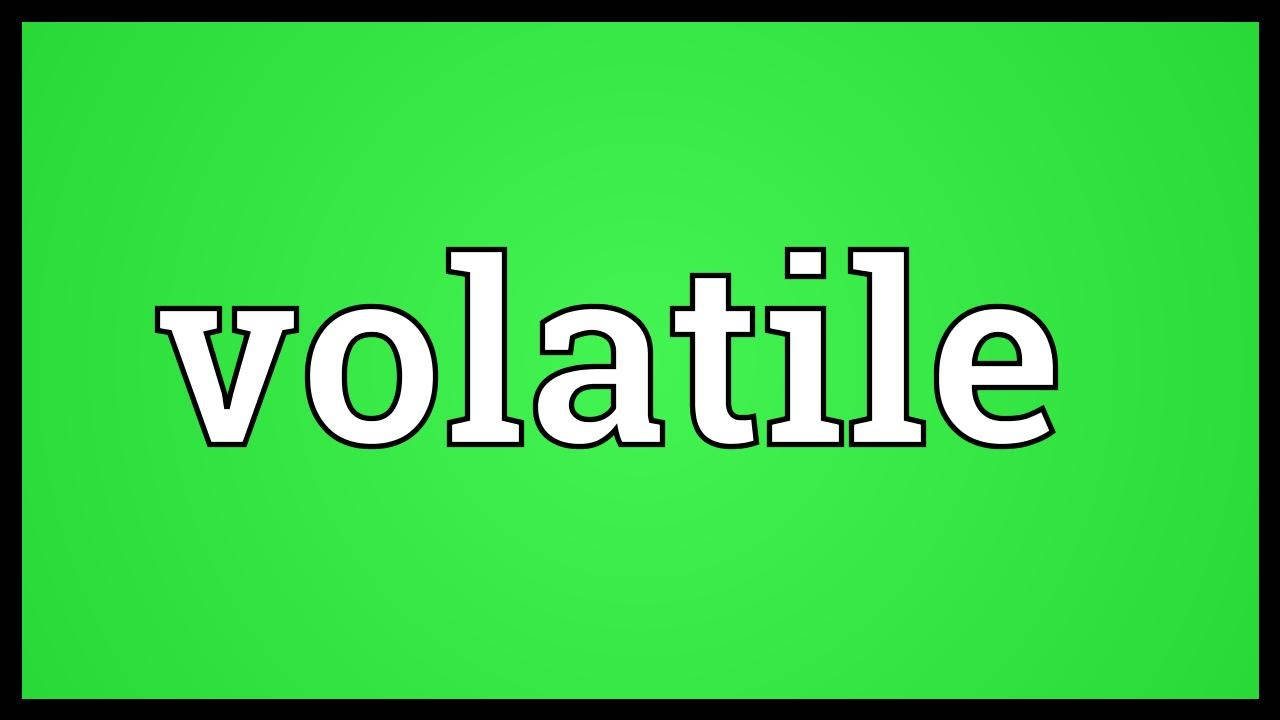 Volatile Word On Green Background Wallpaper