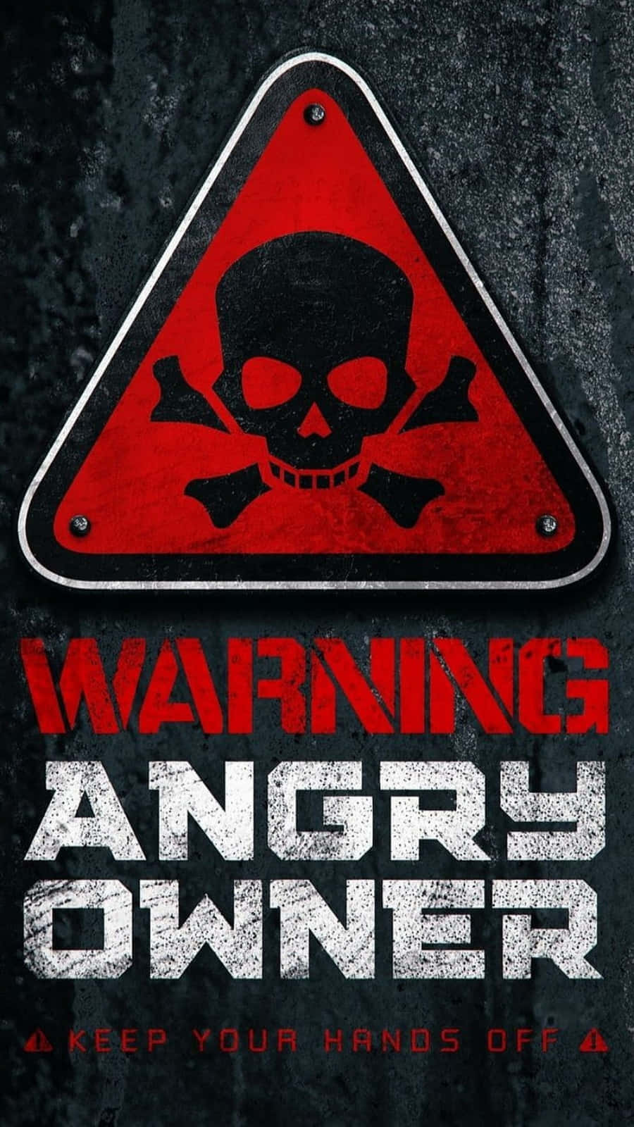 Angry Owner Warning Wallpaper