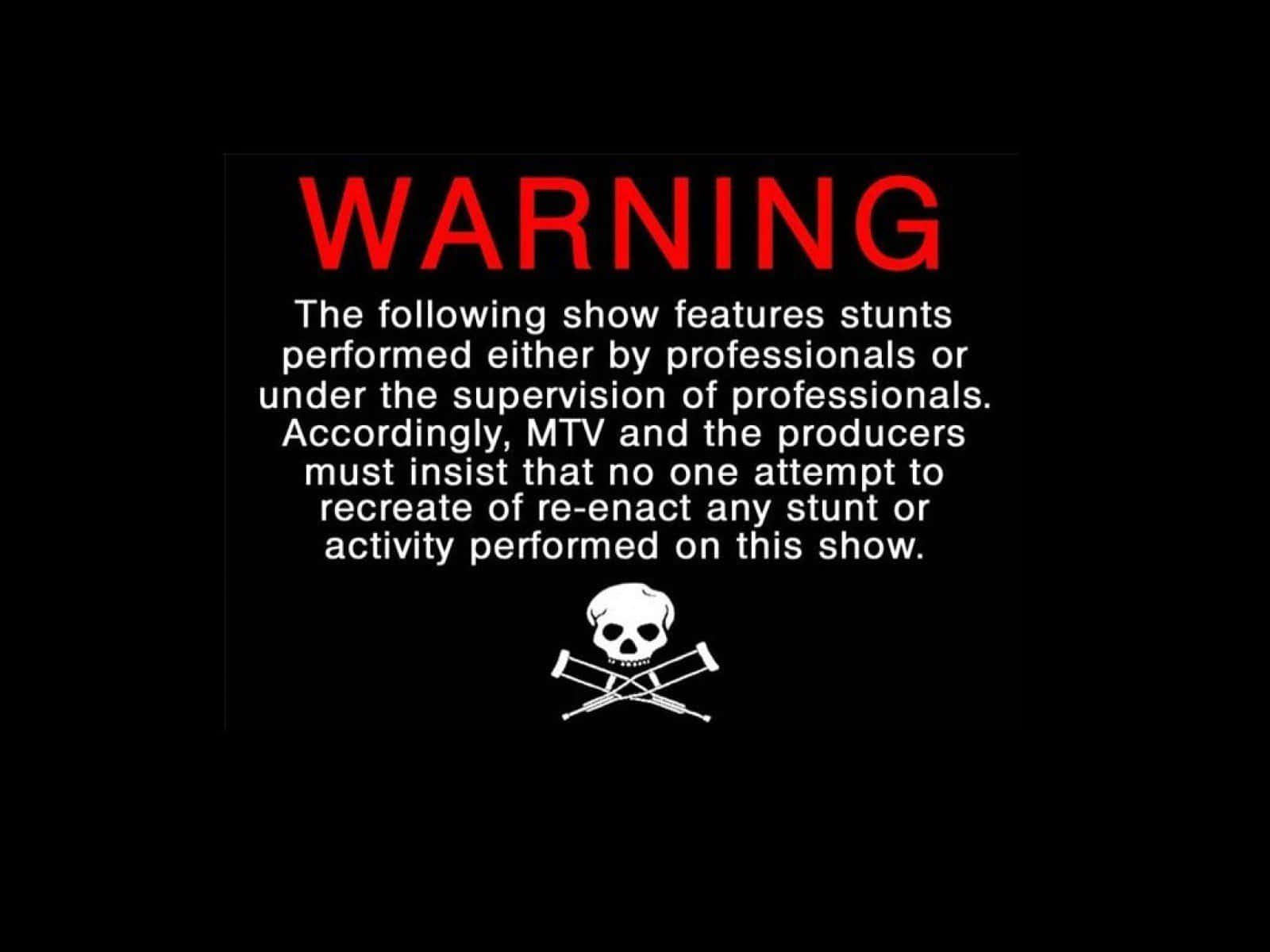 Television Stunts Warning Wallpaper