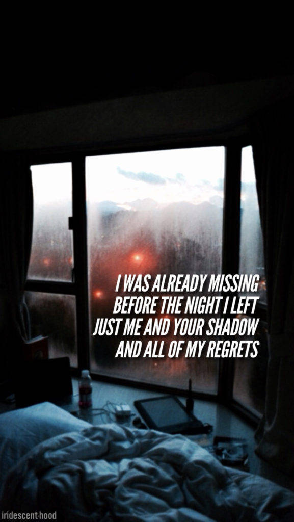 Was Already Missing Quote Tumblr Iphone Wallpaper