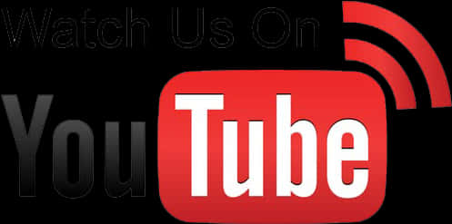 Watch Us On You Tube Graphic PNG