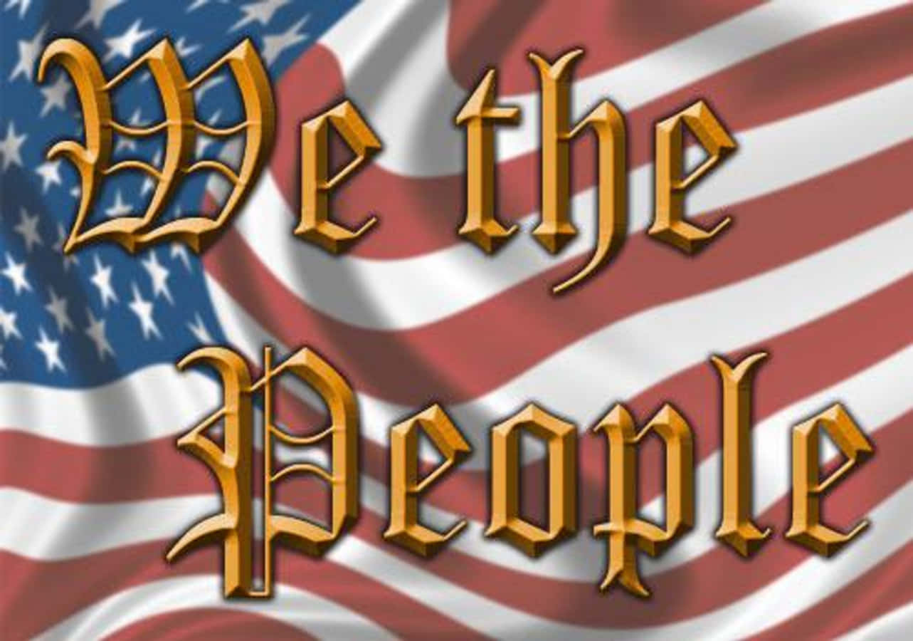 We The People On Wavy Us Flag Wallpaper