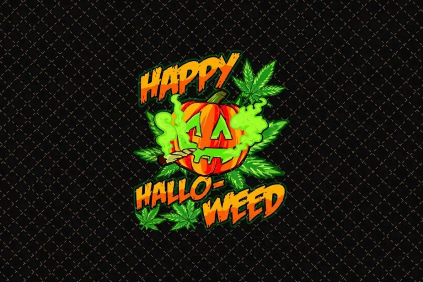 Happy Halloween Weed Wallpaper