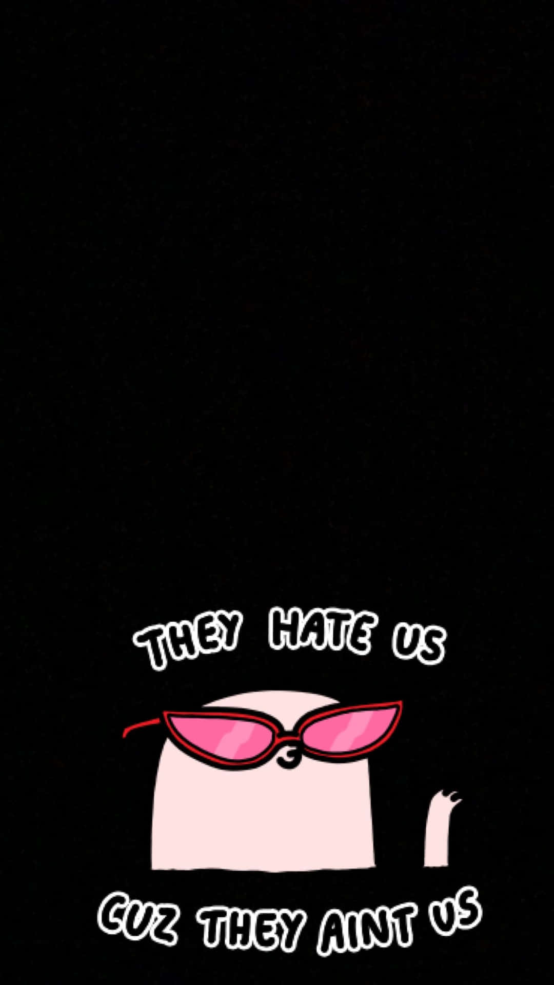 Weird_i Phone_ Wallpaper_ They_ Hate_ Us Wallpaper