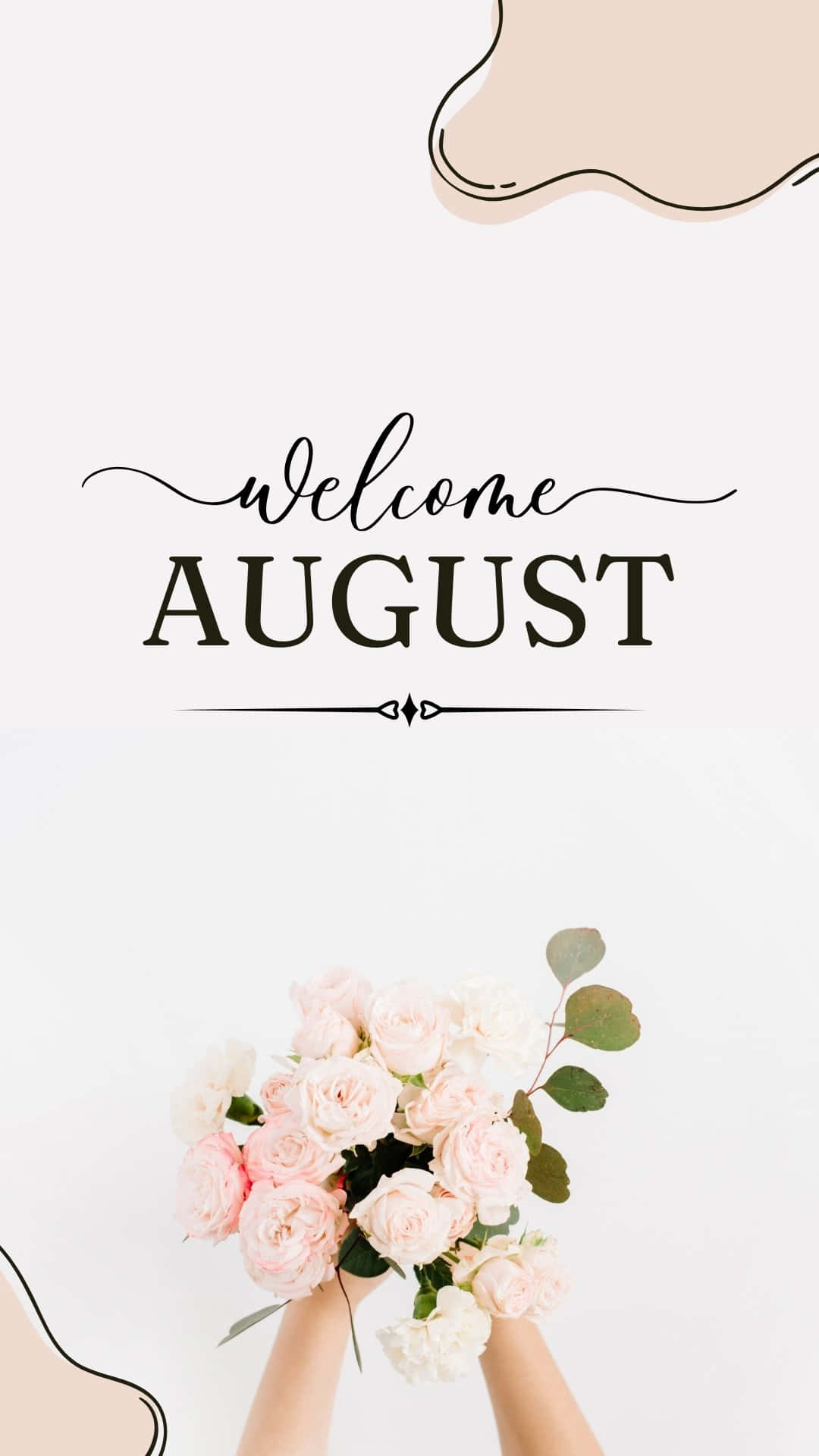 Welcome August Floral Greeting Wallpaper