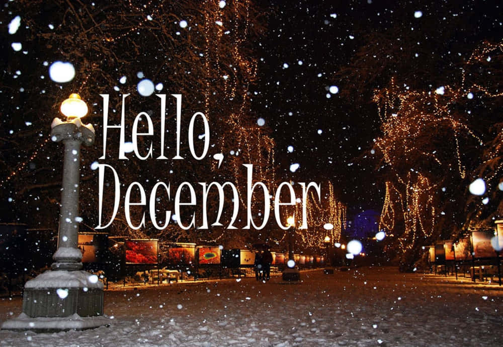 Welcome, December! Wallpaper