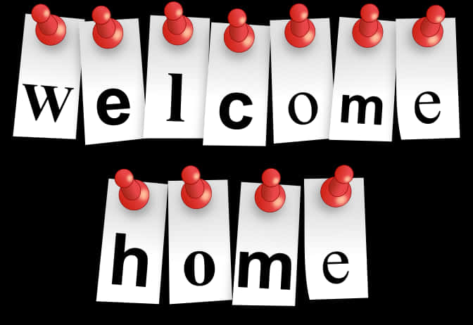 Welcome Home Pinned Notes PNG