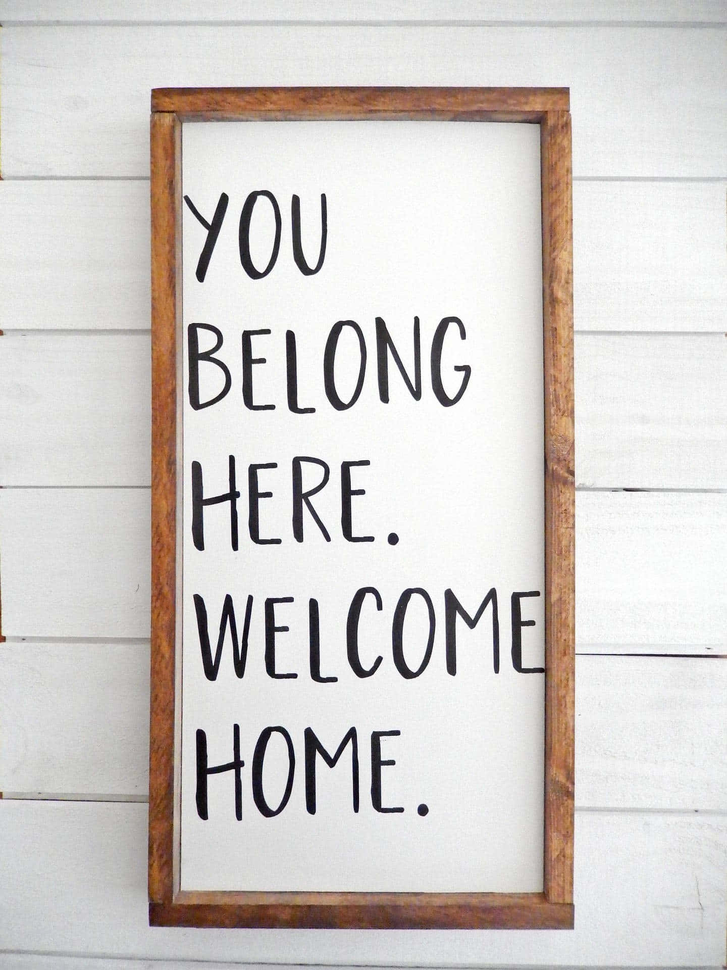 Welcome Home Sign Wall Art Wallpaper